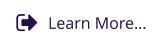 Learn More…