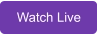 Watch Live