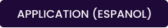 APPLICATION (ESPANOL)
