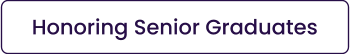 Honoring Senior Graduates